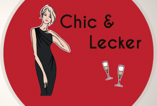 „Chic & Lecker“